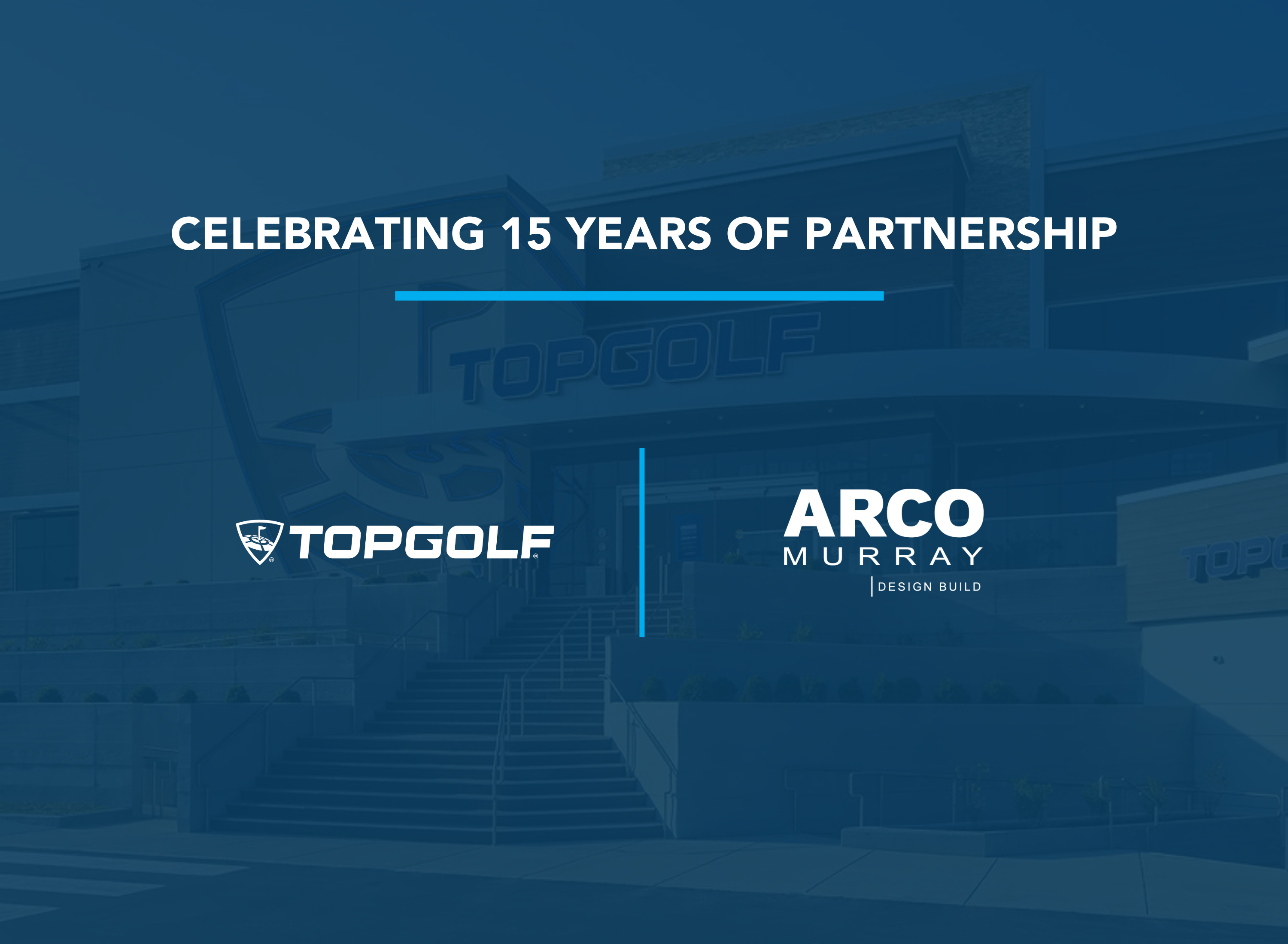 Awarded Topgolf Orlando  ARCO Murray Construction Company